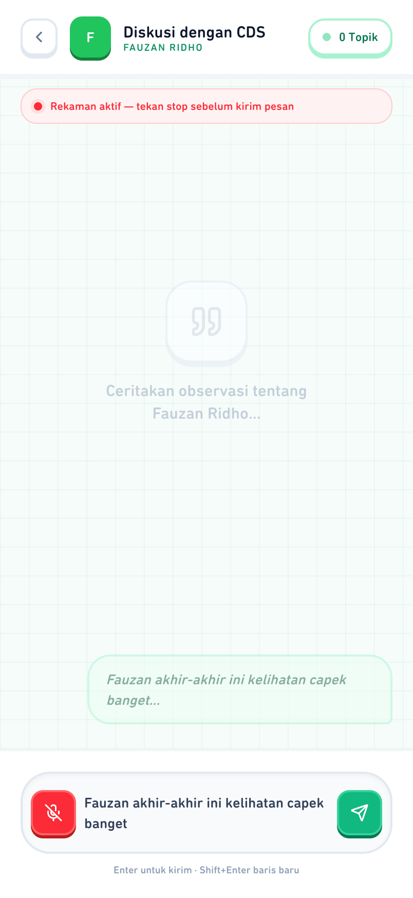 Input Observasi via Suara atau Teks